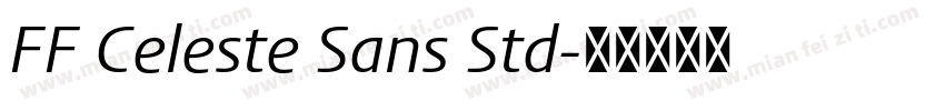 FF Celeste Sans Std字体转换
